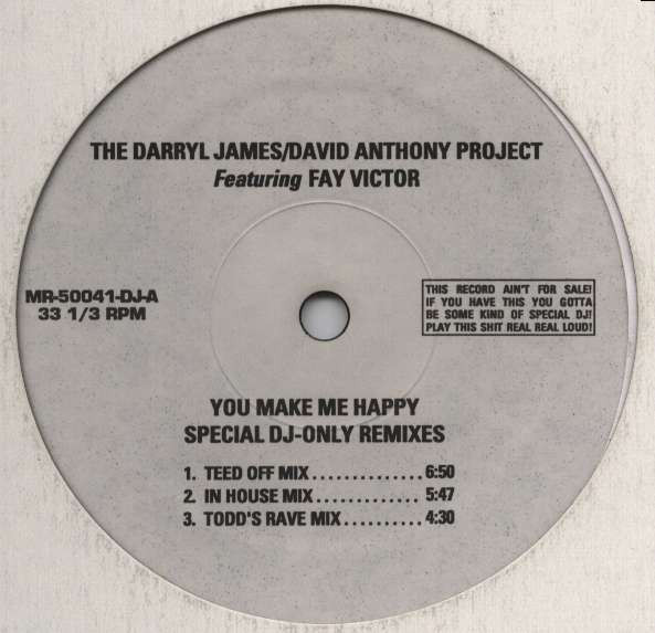 You Make Me Happy (Special DJ-Only Remixes)