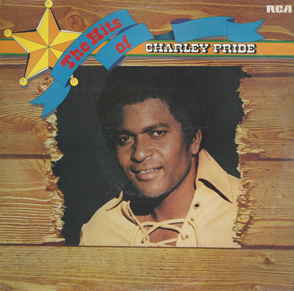 The Hits Of Charley Pride