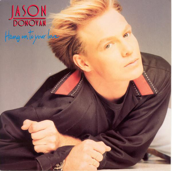 Jason Donovan - Hang On To Your Love - Used Vinyl Record 7" image 1