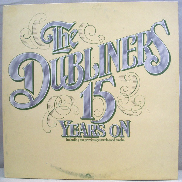 Dubliners - 15 Years On - Used Vinyl Record image 1