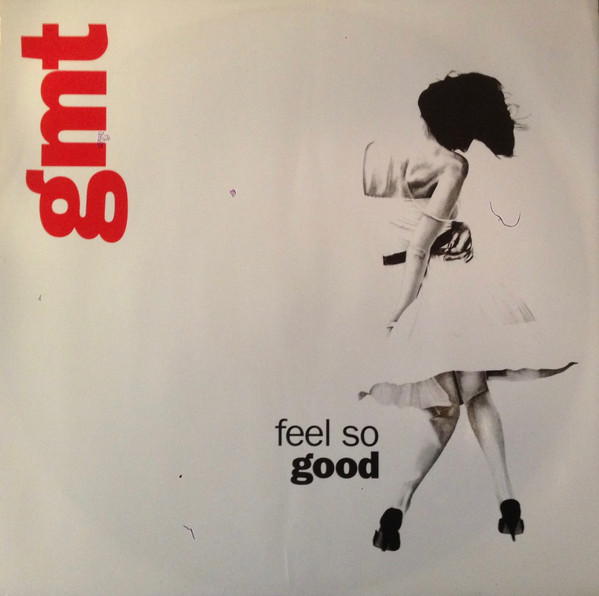 GMT - Feel So Good - Used Vinyl Record 12" image 1