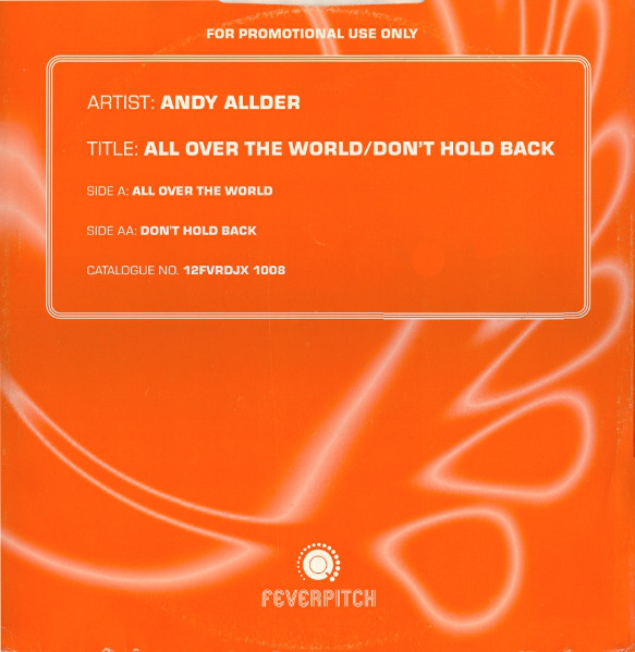 All Over The World / Don't Hold Back