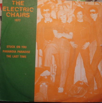 Electric Chairs - Stuck On You / Paranoia Paradise / The Last Time - Us image 1