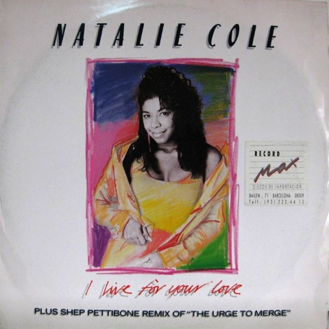 Natalie Cole - I Live For Your Love - Used Vinyl Record 12" image 1