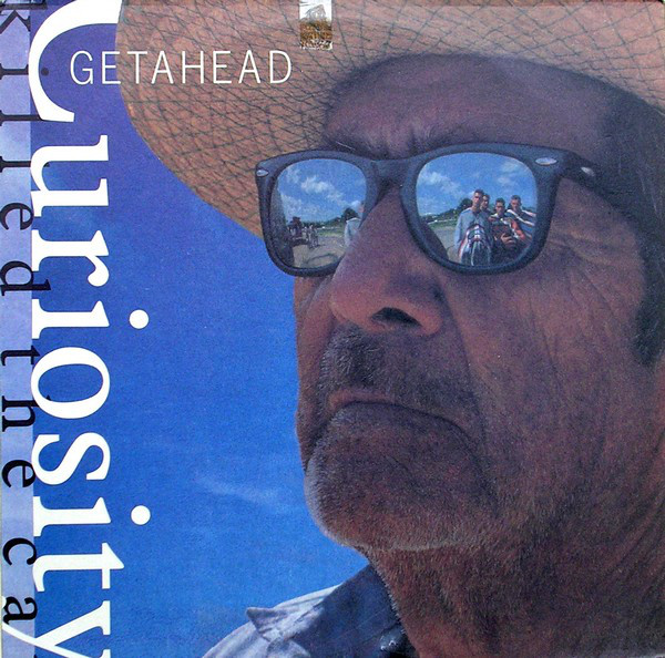 Curiosity Killed The - Getahead - Used Vinyl Record image 1