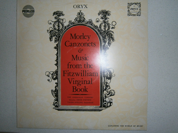 Ambrosian Consort - Morley Canzonets And Music From The Fitzwilliam Vir image 1