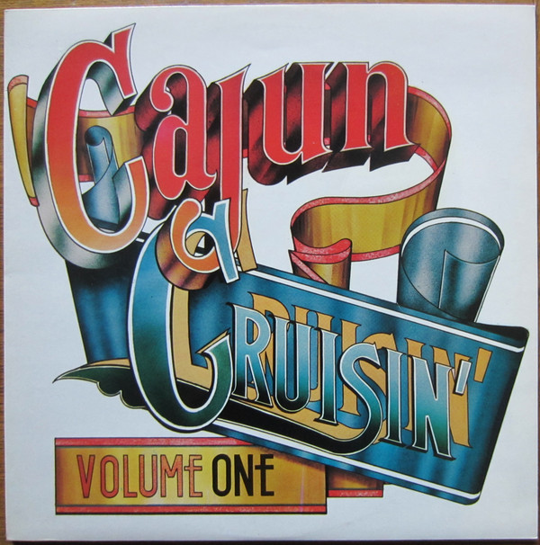Various - Cajun Cruisin' Volume One - Used Vinyl Record image 1