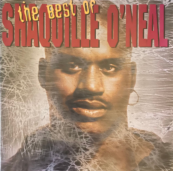 The Best Of Shaquille O'Neal