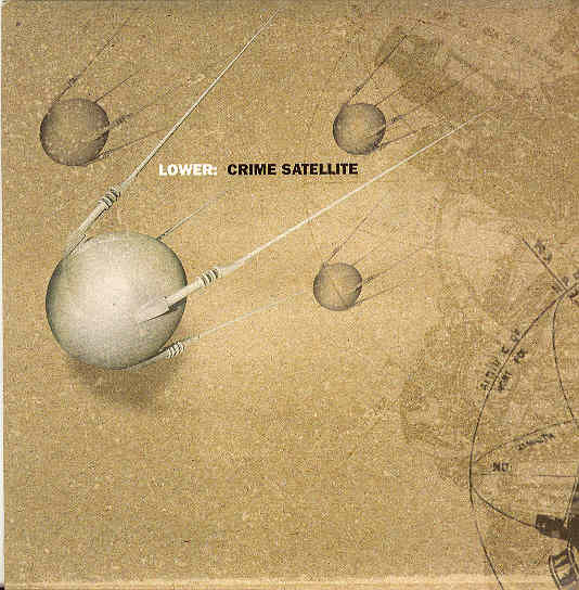 Lower - Crime Satellite - Used Vinyl Record 7" image 1