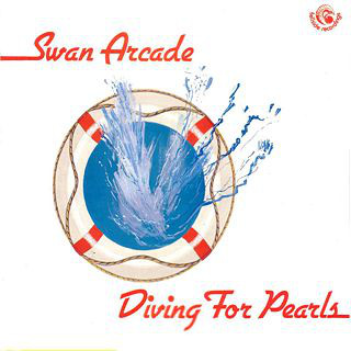 Swan Arcade - Diving For Pearls - Used Vinyl Record image 1