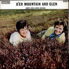Anne & Laura Brand - O'er Mountain And Glen - Used Vinyl Record image 1