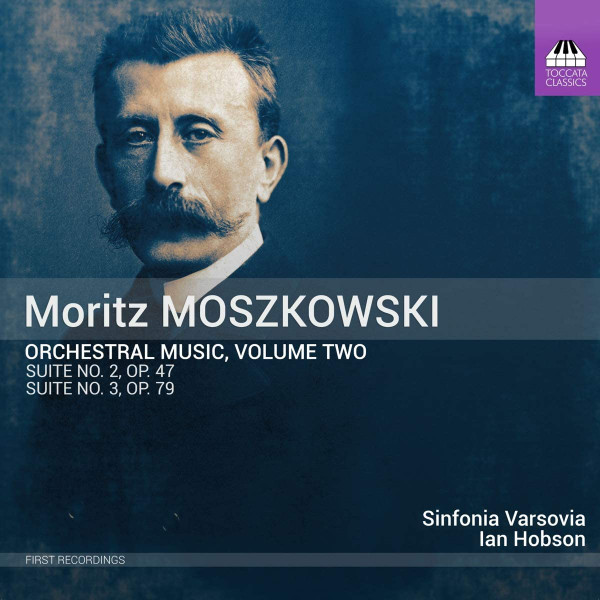 Orchestral Music, Volume Two - Suite No. 2, Op. 47 - Suite No. 3, Op. 79