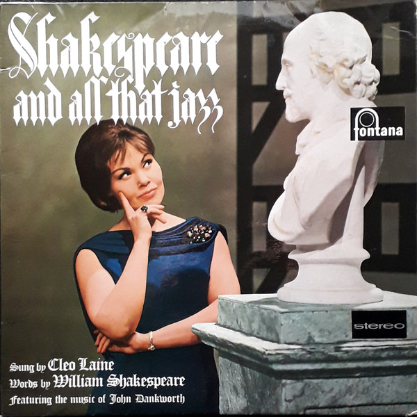 Shakespeare And All That Jazz