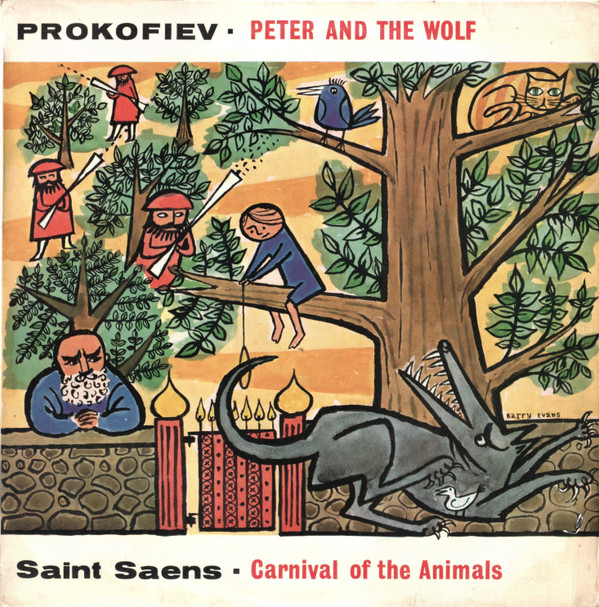 Peter And The Wolf / Carnival Of The Animals