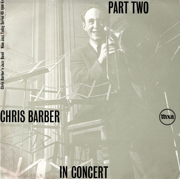 Chris Barber's Jazz - Chris Barber In Concert Part 2 - Used Vinyl Recor image 1