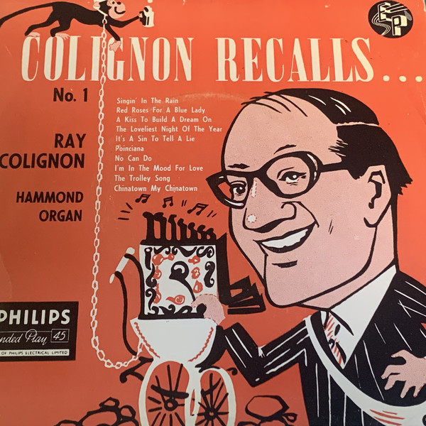 Ray Colignon - Colignon Recalls ...No. 1 - Used Vinyl Record 7" image 1