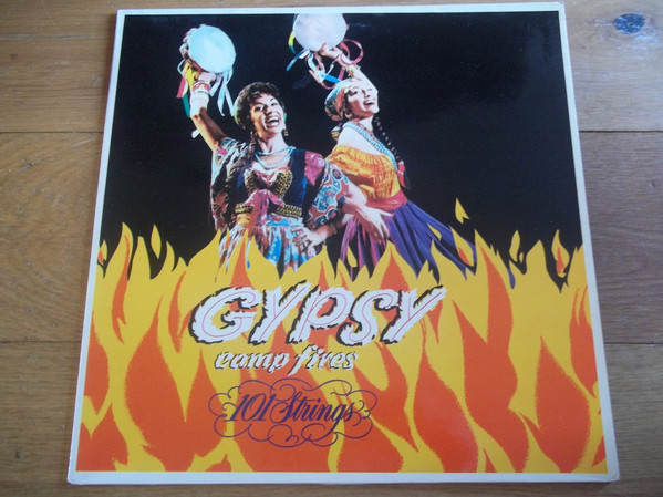 101 Strings - Gypsy Campfires - Used Vinyl Record
