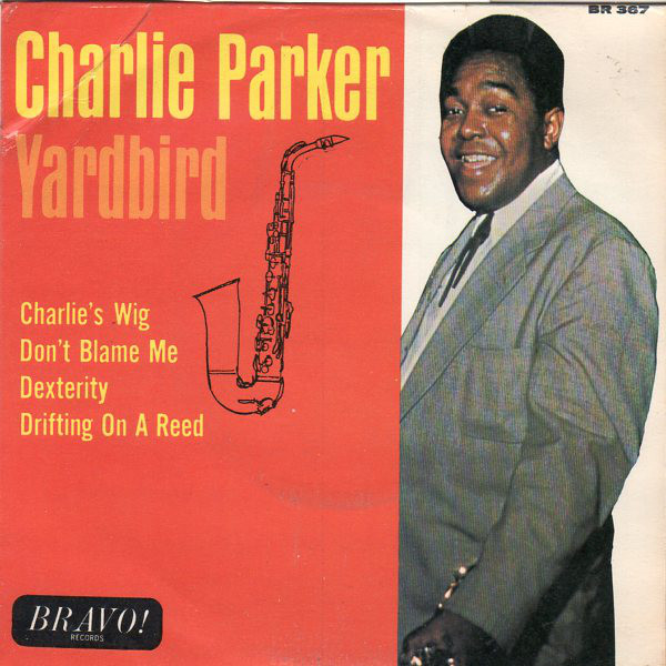 Charlie Parker - Yardbird - Used Vinyl Record 7" image 1