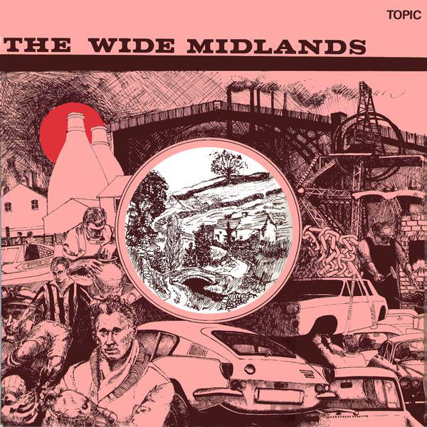 Various - Wide Midlands : Songs, Stories And Tunes From The Central Cou image 1