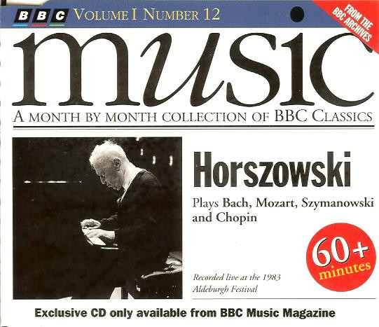 Horszowski Plays Bach, Mozart, Szymanowski And Chopin