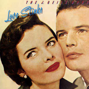 J. Geils Band - Love Stinks - Used Vinyl Record image 1