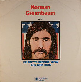 Norman Greenbaum With Dr. West's Medicine Show And Junk Band