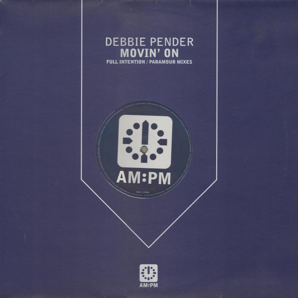Debbie Pender - Movin' On (Full Intention / Paramour Mixes) - Used Vinyl image 1