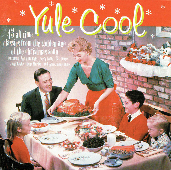 Various - Yule Cool (43 All Time Classics From The Golden Age Of The image 1