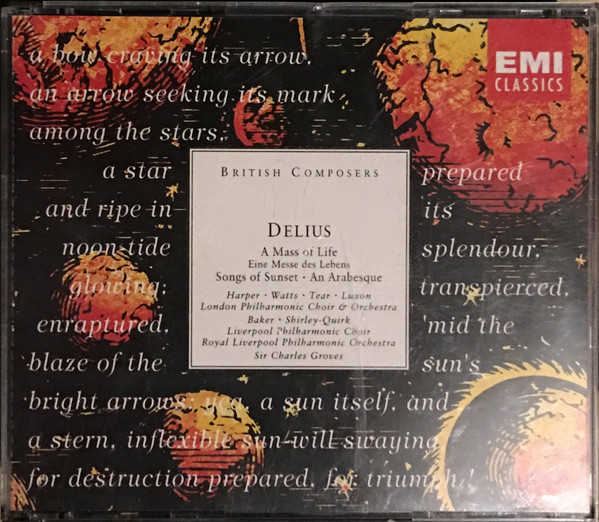 Delius: A Mass Of Life, Songs Of Sunset & An Arabesque