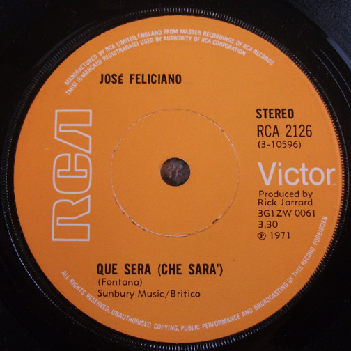 Jose Feliciano - Que Sara (Che Sara') - Used Vinyl Record 7" image 1