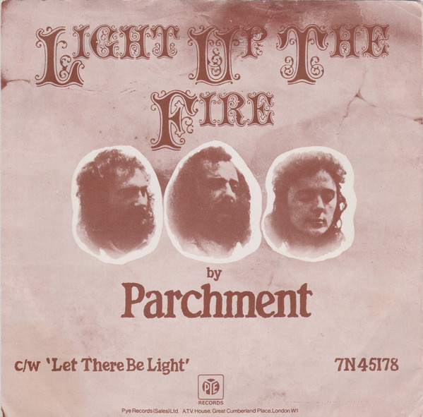 Parchment - Light Up The Fire - Used Vinyl Record 7" image 1