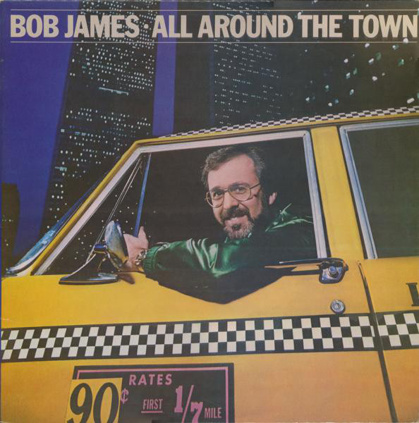 Bob James - All Around The Town - Used Vinyl Record image 1
