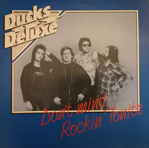 Ducks Deluxe - Don't Mind Rockin' Tonite - Used Vinyl Record image 1