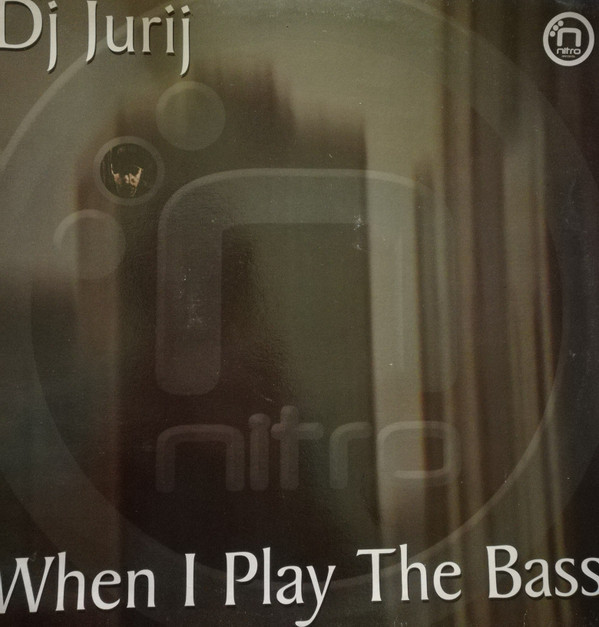 DJ Jurij - When I Play The Bass - Used Vinyl Record 12" image 1