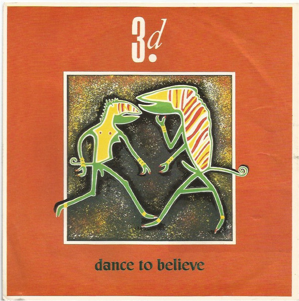 3D - Dance To Believe - Used Vinyl Record 7" image 1