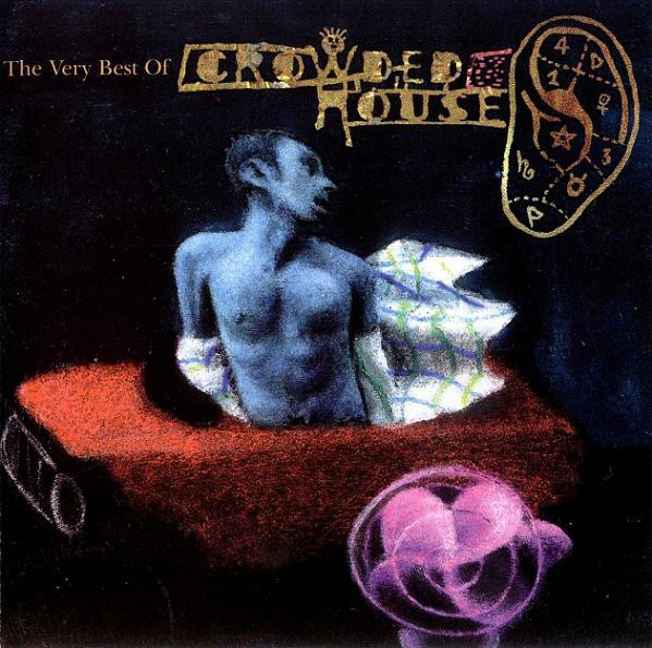 Recurring Dream (The Very Best Of Crowded House)