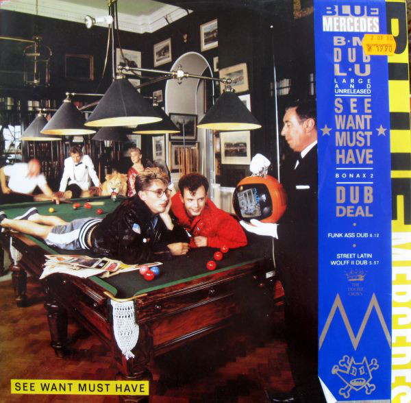Blue Mercedes - See Want Must Have - Used Vinyl Record 12" image 1