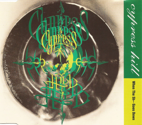 Cypress Hill - When The Sh-- Goes Down - Used CD image 1