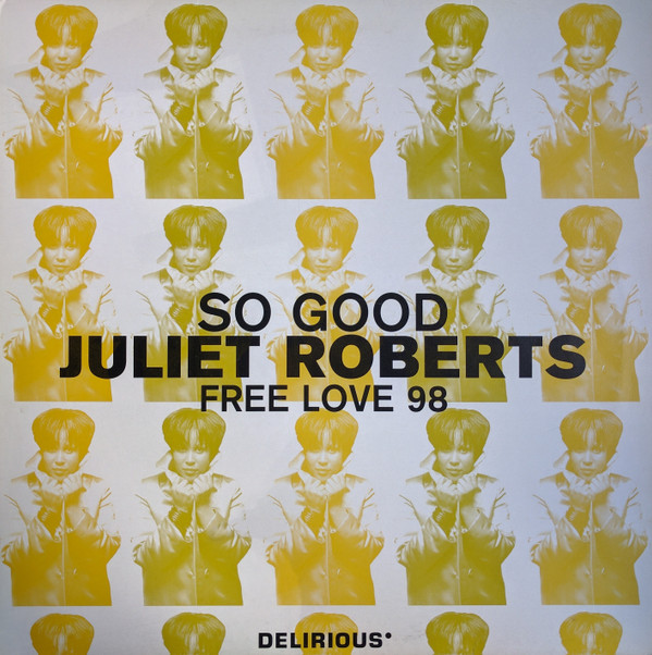 Juliet Roberts - So Good / Free Love 98 - Used Vinyl Record 12" image 1