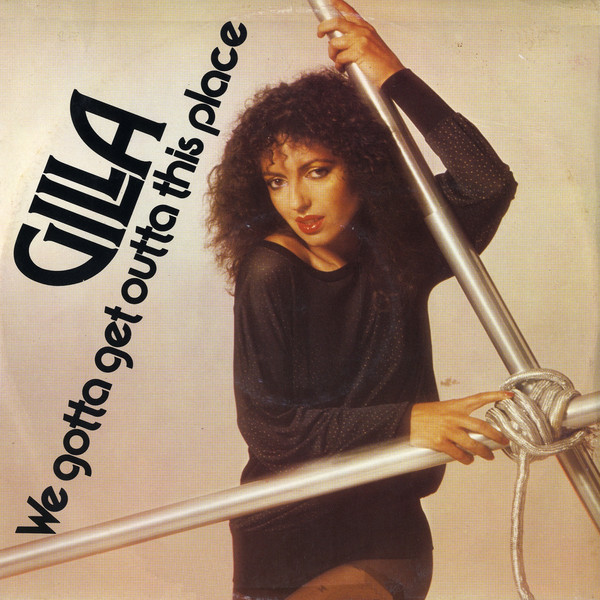 Gilla - We Gotta Get Out Of This Place - Used Vinyl Record 12" image 1