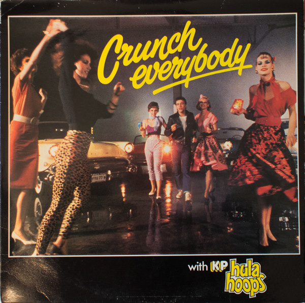 Various - Crunch Everybody With KP Hula Hoops - Used Vinyl Re image 1