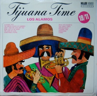 Los Alamos - Tijuana Time 19/11 - Used Vinyl Record image 1
