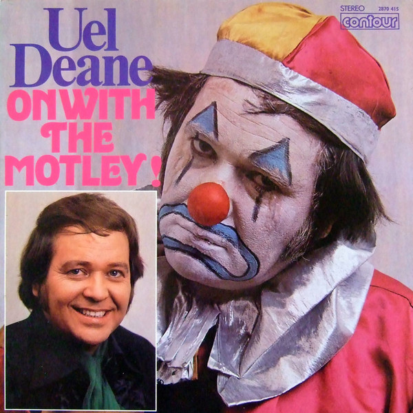 Uel Deane - On With The Motley! - Used Vinyl Record image 1