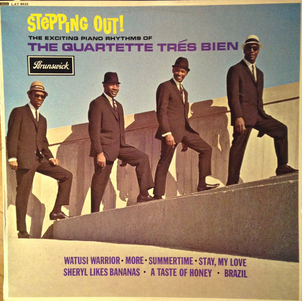 Stepping Out! The Exciting Piano Rhythms Of The Quartette Tres Bien