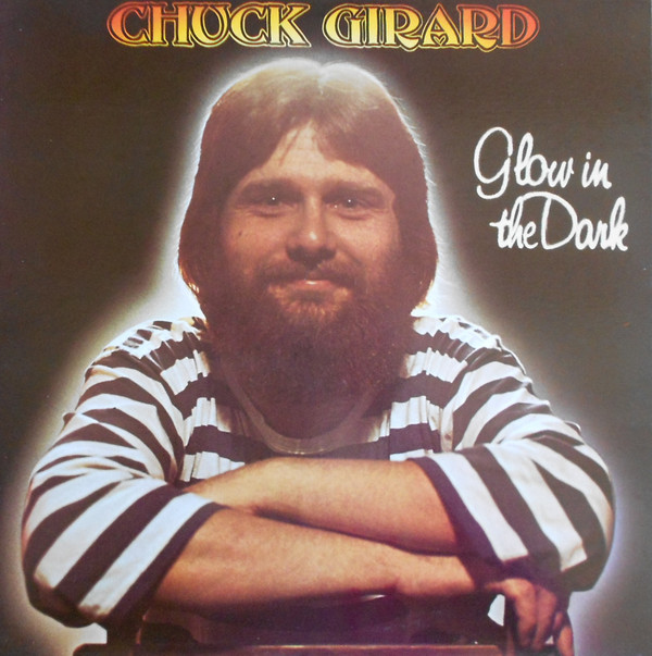 Chuck Girard - Glow In The Dark - Used Vinyl Record image 1