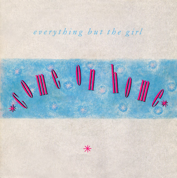 Everything But The G - Come On Home - Used Vinyl Record 7" image 1