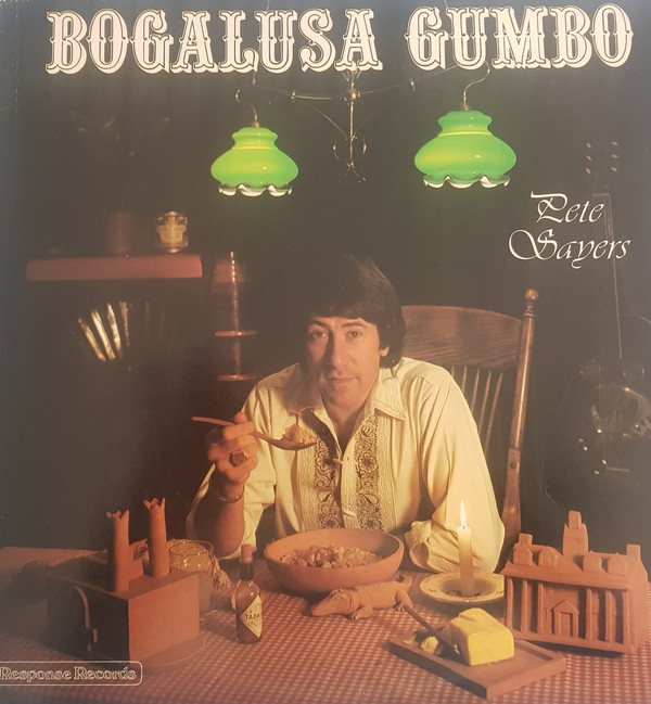Pete Sayers - Bogalusa Gumbo - Used Vinyl Record image 1