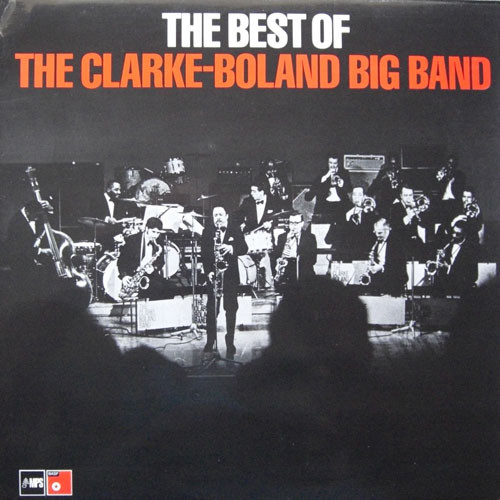 The Best Of The Clarke-Boland Big Band