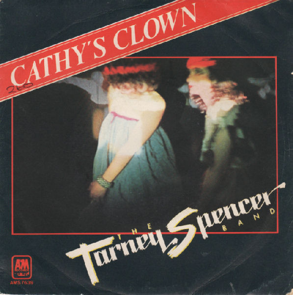 Tarney/Spencer Band - Cathy's Clown - Used Vinyl Record 7" image 1