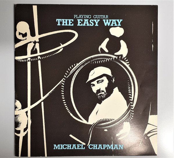 Michael Chapman - Playing Guitar - The Easy Way - Used Vinyl Record image 1